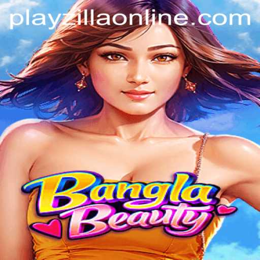 Exploring BanglaBeauty: An Exciting New Game Adventure
