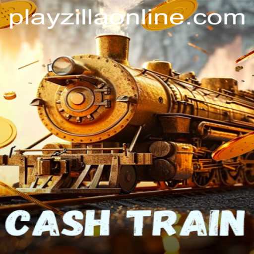 Embark on a Thrilling Adventure with CashTrain at PlayZilla