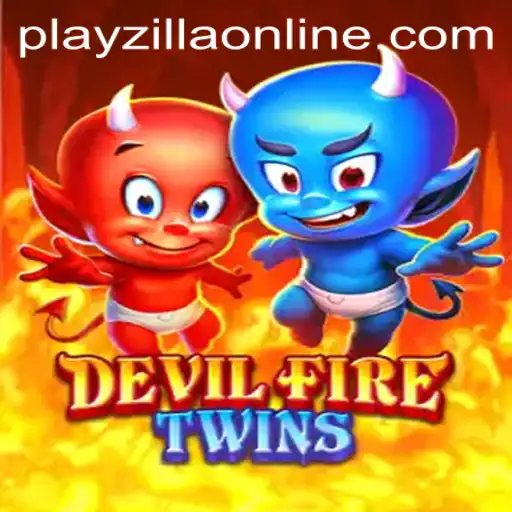 Unveiling DevilFireTwins: A Deep Dive into PlayZilla's Latest Gaming Phenomenon
