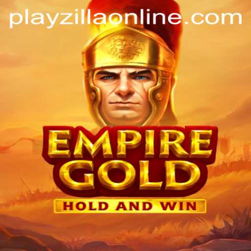 Discovering the Thrilling World of EmpireGold on PlayZilla