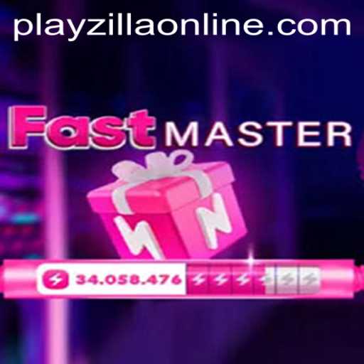 FastMaster: A Thrilling Ride in the World of PlayZilla