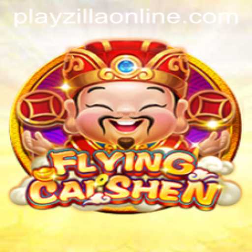 FlyingCaiShen: A Comprehensive Look at the PlayZilla Sensation