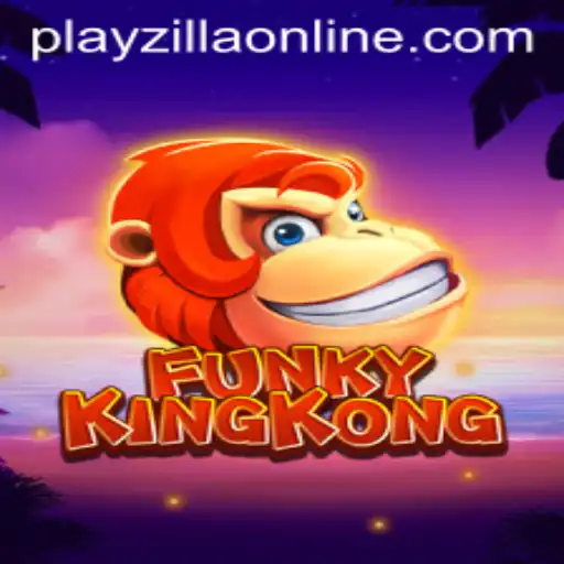 FunkyKingKong Unleashed on PlayZilla: A Dynamic Gaming Experience