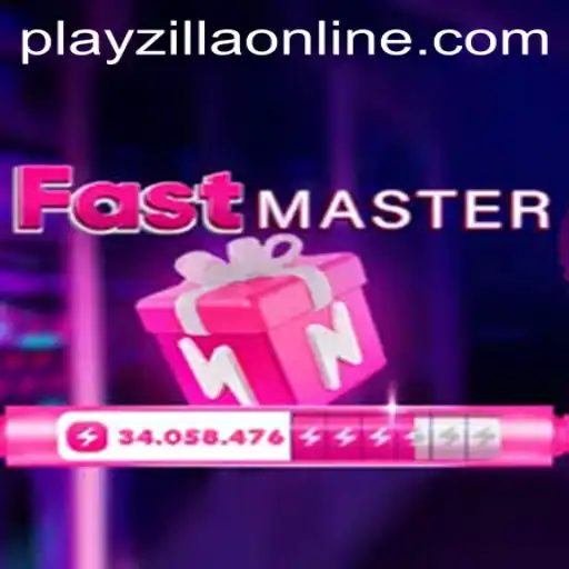FastMaster: A Thrilling Ride in the World of PlayZilla