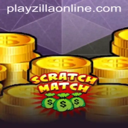 Dive into the World of ScratchMatch: A Thrilling Experience on PlayZilla