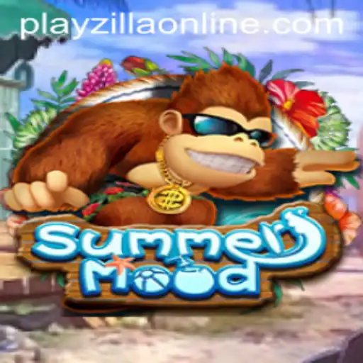 SummerMood: Dive into the Vibrant World of PlayZilla