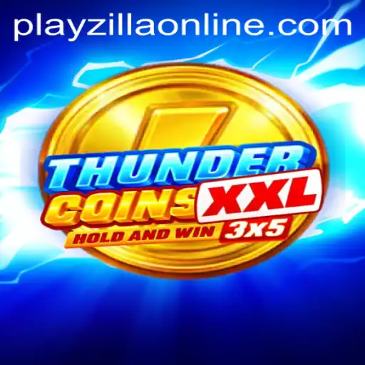 Embark on an Epic Adventure with ThunderCoinsXxl on PlayZilla
