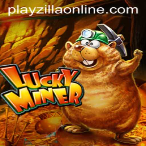 Discover the Thrills of LuckyMiner on PlayZilla