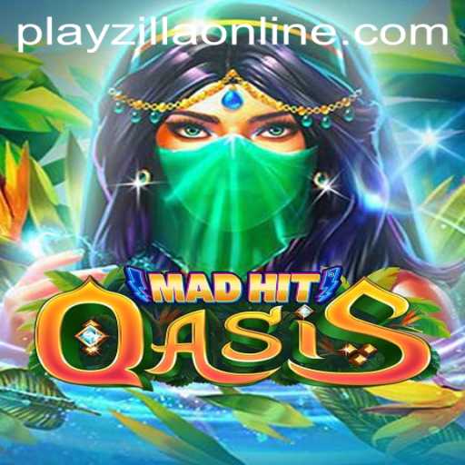 Discover the Thrilling Universe of MadHitOasis on PlayZilla