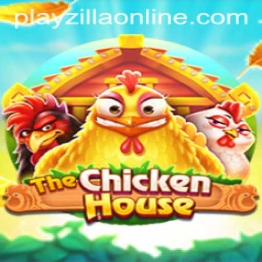 Discovering TheChickenHouse: A New Gaming Adventure by PlayZilla